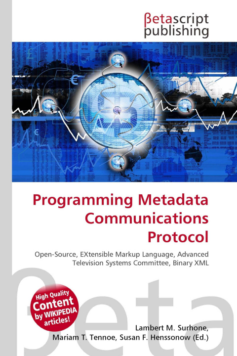 Knjiga Programming Metadata Communications Protocol Miriam T. Timpledon