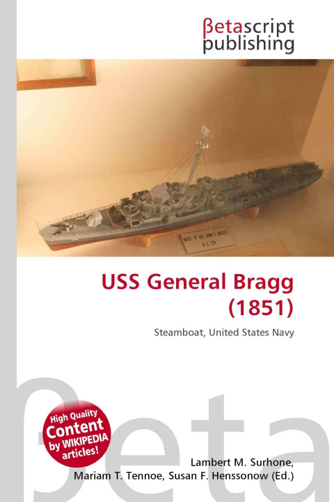 Kniha USS General Bragg (1851) Miriam T. Timpledon