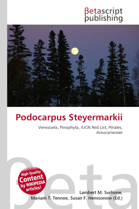 Kniha Podocarpus Steyermarkii Miriam T. Timpledon