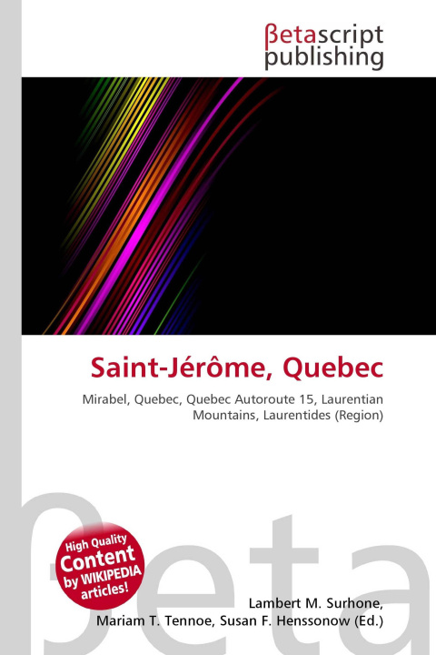 Kniha Saint-Jérôme, Quebec Miriam T. Timpledon