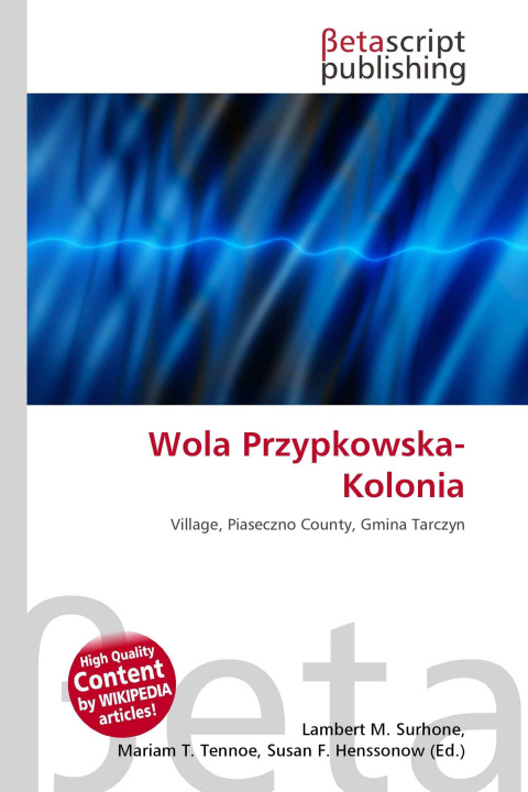 Kniha Wola Przypkowska-Kolonia Miriam T. Timpledon