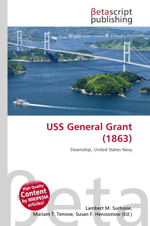 Kniha USS General Grant (1863) Miriam T. Timpledon
