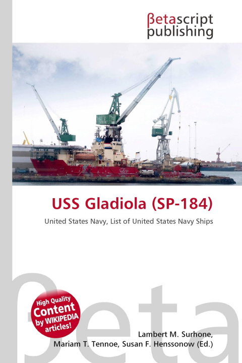 Knjiga USS Gladiola (SP-184) Miriam T. Timpledon