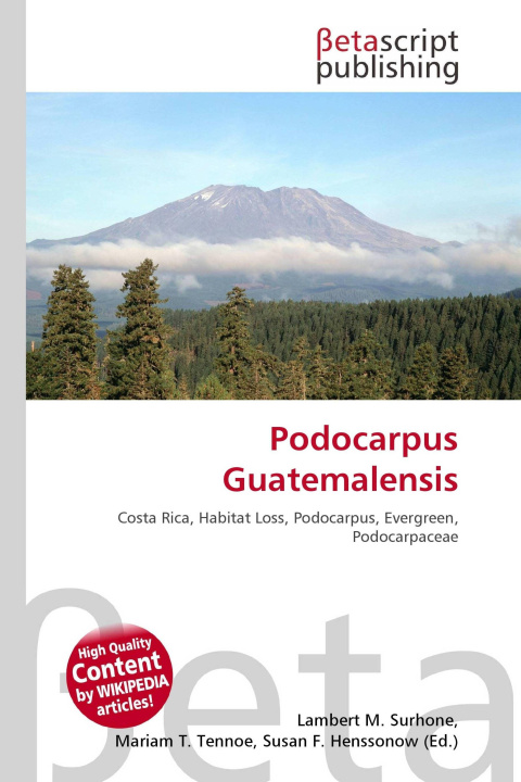 Kniha Podocarpus Guatemalensis Miriam T. Timpledon