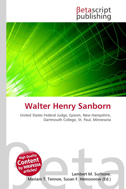 Kniha Walter Henry Sanborn Miriam T. Timpledon