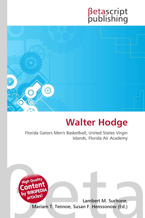 Knjiga Walter Hodge Miriam T. Timpledon