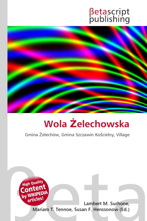 Kniha Wola ¿elechowska Mariam T. Tennoe