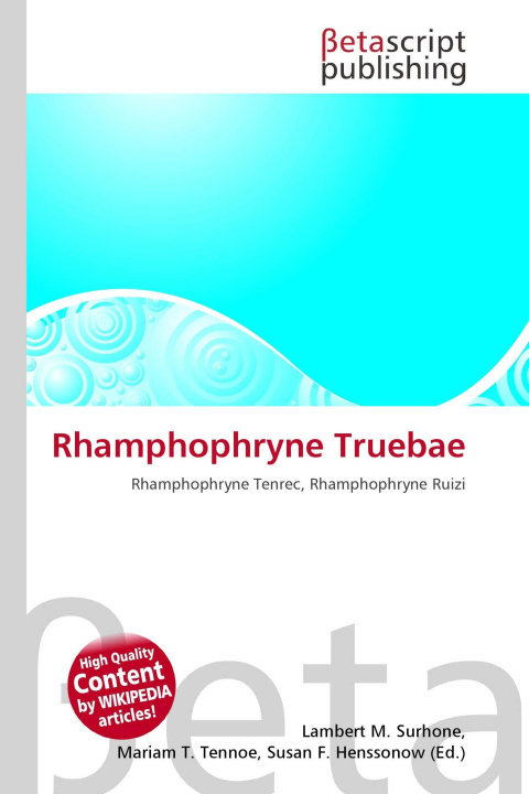 Kniha Rhamphophryne Truebae Miriam T. Timpledon