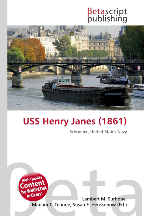 Kniha USS Henry Janes (1861) Miriam T. Timpledon