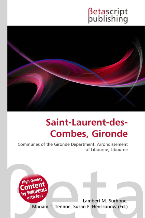 Kniha Saint-Laurent-des-Combes, Gironde Miriam T. Timpledon