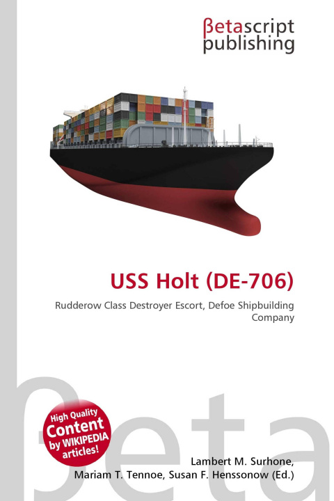 Kniha USS Holt (DE-706) Miriam T. Timpledon