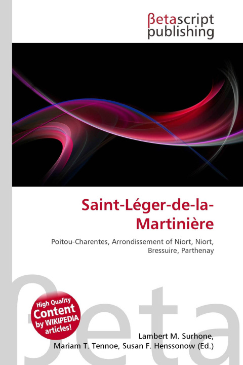 Knjiga Saint-Léger-de-la-Martinière Miriam T. Timpledon