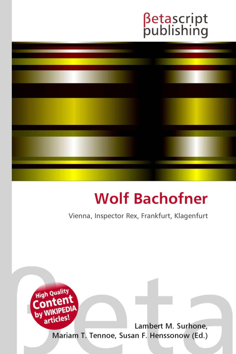 Kniha Wolf Bachofner Miriam T. Timpledon