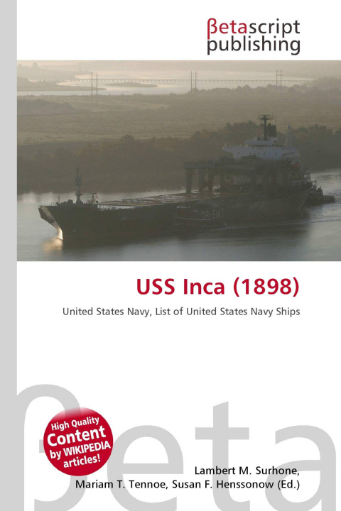 Kniha USS Inca (1898) Miriam T. Timpledon
