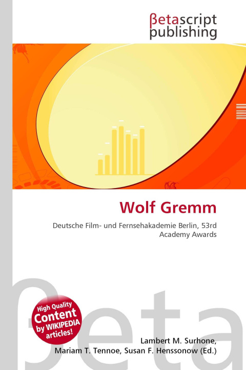 Knjiga Wolf Gremm Miriam T. Timpledon