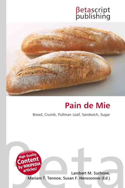 Kniha Pain de Mie Miriam T. Timpledon