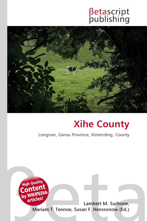 Kniha Xihe County Miriam T. Timpledon