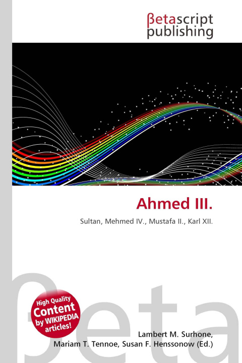 Knjiga Ahmed III. Miriam T. Timpledon