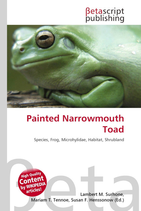Kniha Painted Narrowmouth Toad Miriam T. Timpledon