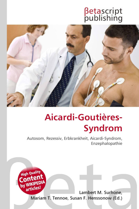 Kniha Aicardi-Goutières-Syndrom Miriam T. Timpledon