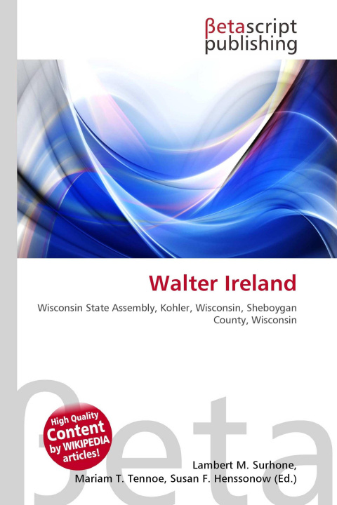 Kniha Walter Ireland Miriam T. Timpledon