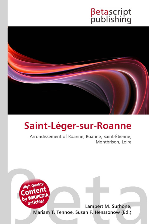 Kniha Saint-Léger-sur-Roanne Mariam T. Tennoe