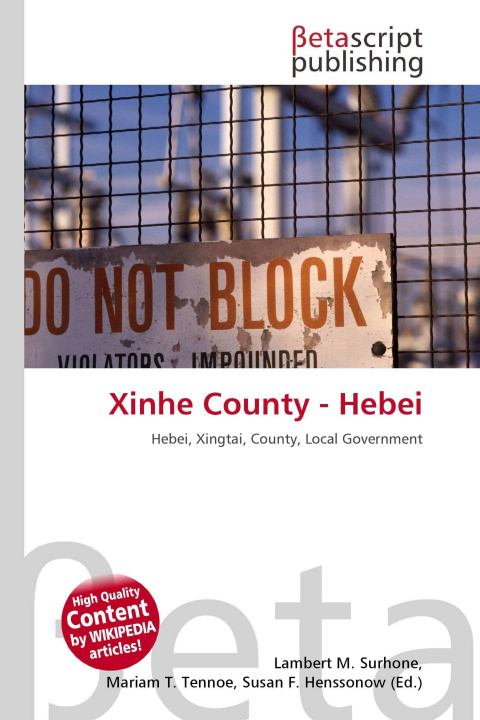 Kniha Xinhe County - Hebei Miriam T. Timpledon