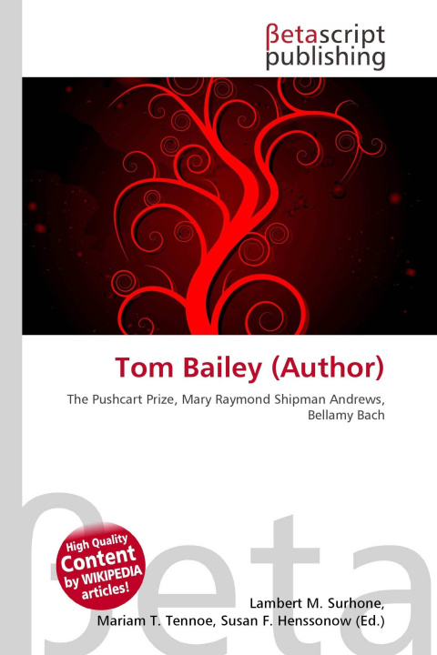 Kniha Tom Bailey (Author) Miriam T. Timpledon