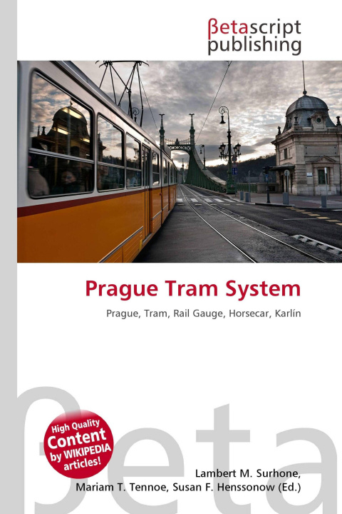 Kniha Prague Tram System Miriam T. Timpledon