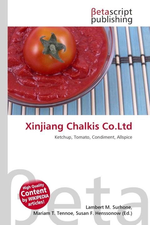 Kniha Xinjiang Chalkis Co.Ltd Miriam T. Timpledon