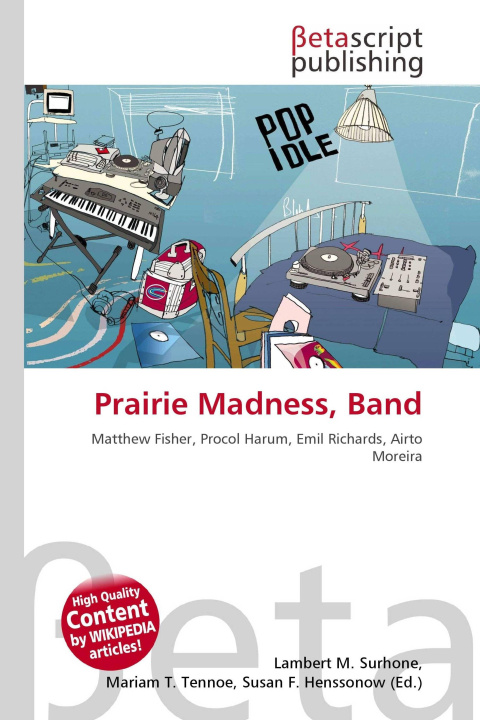Kniha Prairie Madness, Band Miriam T. Timpledon
