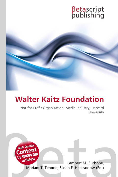Kniha Walter Kaitz Foundation Miriam T. Timpledon