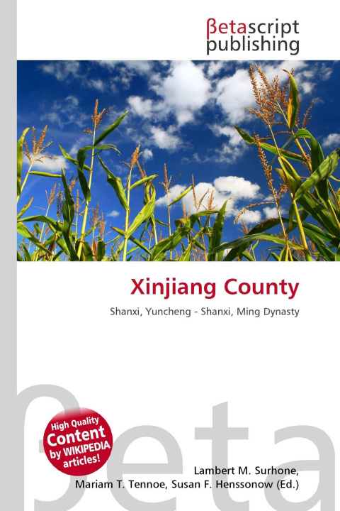 Knjiga Xinjiang County Miriam T. Timpledon