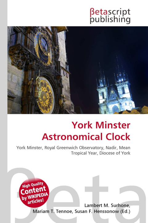 Knjiga York Minster Astronomical Clock Miriam T. Timpledon