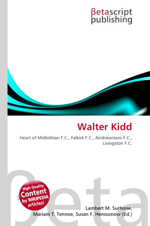 Kniha Walter Kidd Miriam T. Timpledon