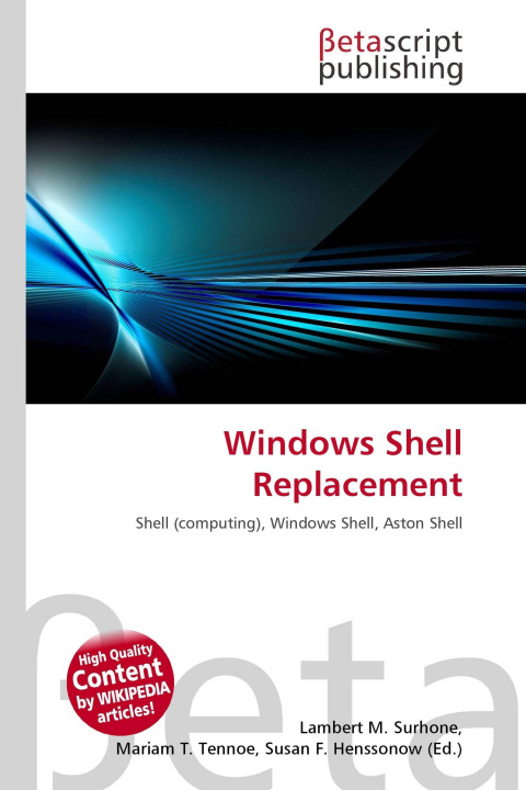 Knjiga Windows Shell Replacement Miriam T. Timpledon