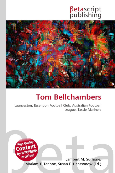 Kniha Tom Bellchambers Miriam T. Timpledon