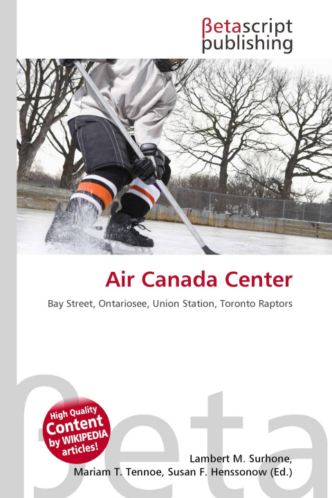 Knjiga Air Canada Center Miriam T. Timpledon