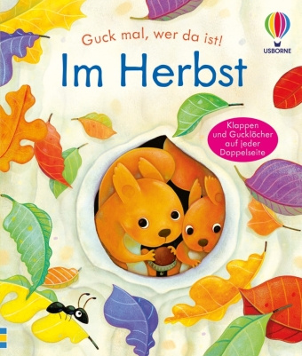 Kniha Guck mal, wer da ist! Im Herbst Anna Milbourne