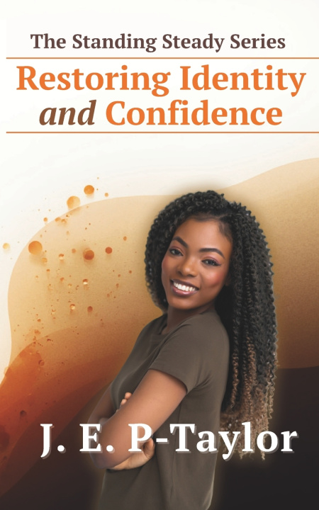 Kniha The Standing Steady Series J E P-Taylor