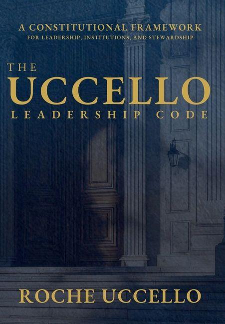 Knjiga The Uccello Leadership Code Roche Uccello
