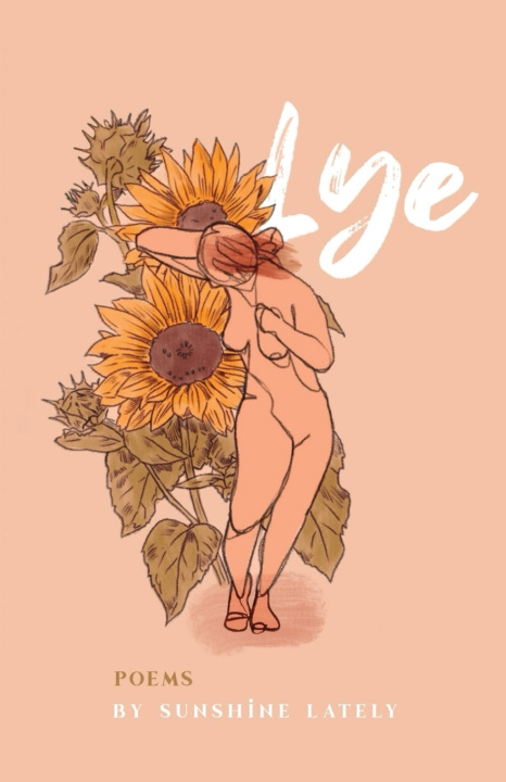 Kniha Lye Sunshine Lately