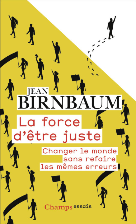 Livro La force d'être juste Birnbaum