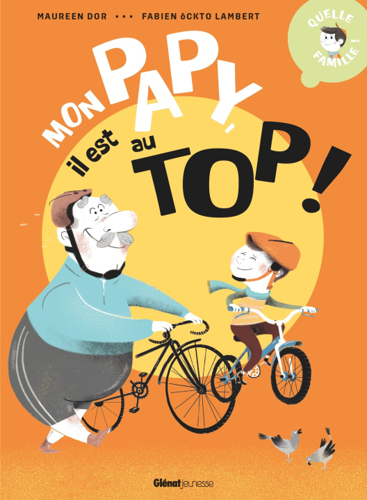 Kniha Mon papy, il est au top ! Maureen Dor