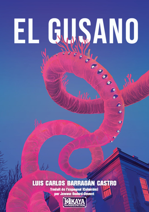 Kniha El Gusano Luis Carlos Barragán Castro