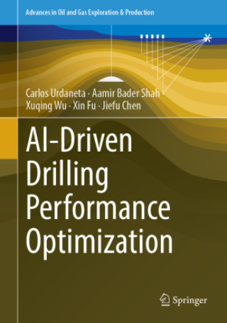 Kniha AI-Driven Drilling Performance Optimization Carlos Urdaneta