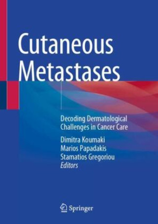 Kniha Cutaneous Metastases Dimitra Koumaki