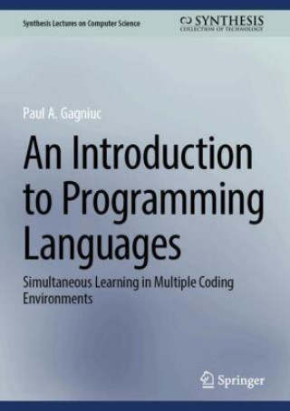 Kniha An Introduction to Programming Languages Paul A. Gagniuc