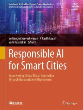 Książka Responsible AI for Smart Cities Velliangiri Sarveshwaran