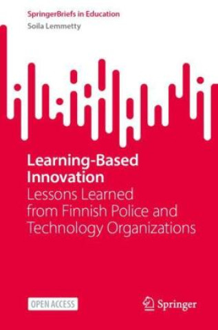 Kniha Learning-Based Innovation Soila Lemmetty